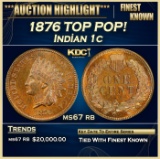 1876 Indian Cent TOP POP! 1c ms67 rb SEGS