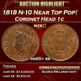 1818 Coronet Head Large Cent N-10 Near Top Pop! 1c ms65+ rb SEGS