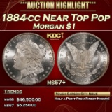 1884-cc Morgan Dollar Near Top Pop $1 ms67+ SEGS