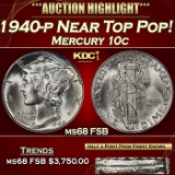 1940-p Mercury Dime Near Top Pop! 10c ms68 FSB SEGS