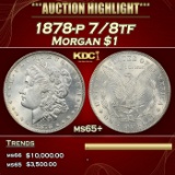 1878-p 7/8tf Morgan Dollar $1 ms65+ SEGS
