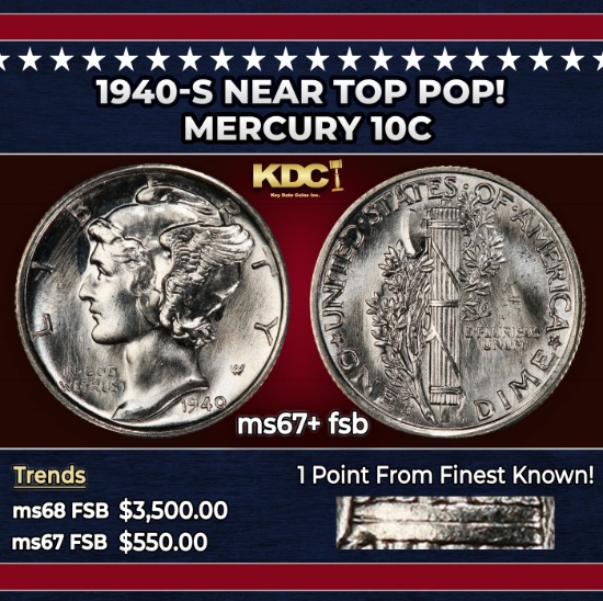 1940-s Mercury Dime Near Top Pop! 10c ms67+ fsb SEGS
