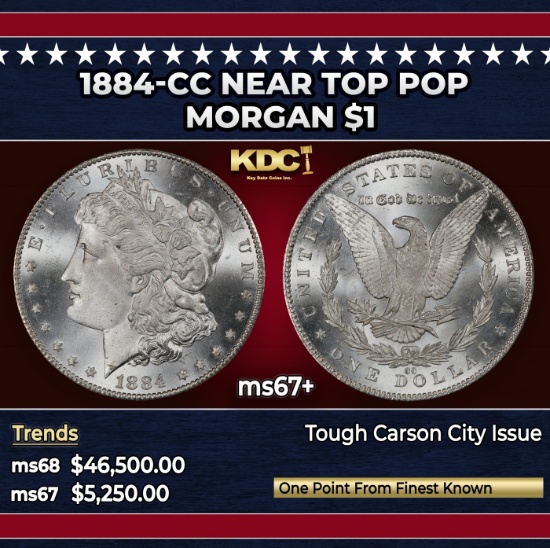 1884-cc Morgan Dollar Near Top Pop $1 ms67+ SEGS