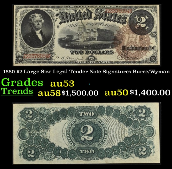 1880 $2 Large Size Legal Tender Note Grades Select AU Signatures Burce/Wyman