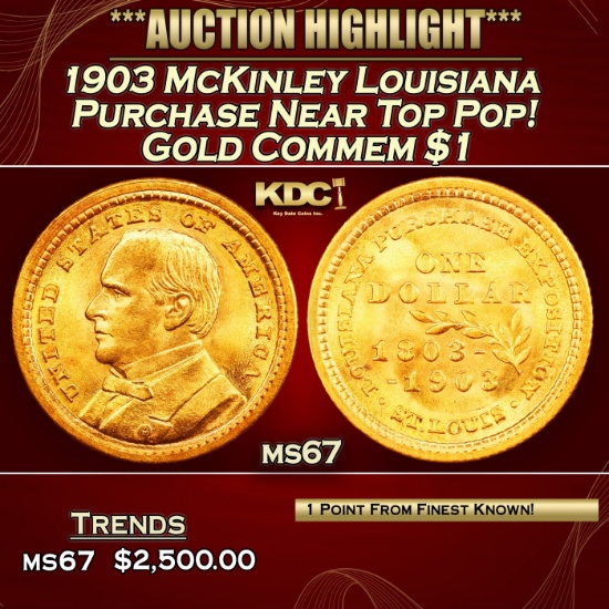 1903 McKinley Louisiana Purchase Gold Commem Dollar Near Top Pop! 1 ms67 SEGS