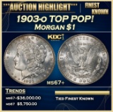 1903-o Morgan Dollar TOP POP! $1 ms67+ SEGS