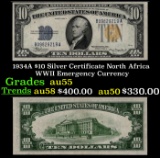 1934A $10 Silver Certificate North Africa WWII Emergency Currency Grades Choice AU