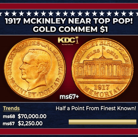 1917 McKinley Gold Commem Dollar Near Top Pop! 1 ms67+ SEGS
