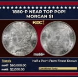 1880-p Morgan Dollar Near Top Pop! $1 ms66+ SEGS