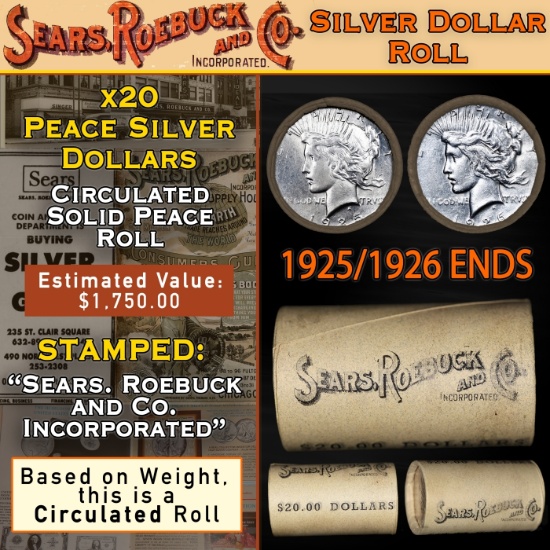 YC- 20 Peace Dollars $1 SEARS Roll Circ 1925/1926 Ends