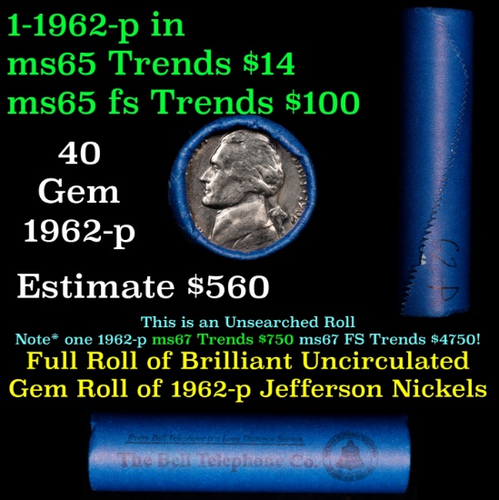 BU Shotgun Jefferson 5c roll, 1962-p 40 pcs Bank $2 Nickel Wrapper