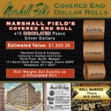 CCE- Rare Peace Circ MARSHALL FIELDS 10 $1 Roll RED Level
