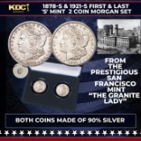 1878-s & 1921-s First & Last 'S' Mint  2 Coin Morgan Set