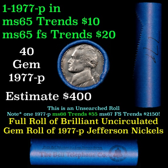 BU Shotgun Jefferson 5c roll, 1977-p 40 pcs Bank $2 Nickel Wrapper