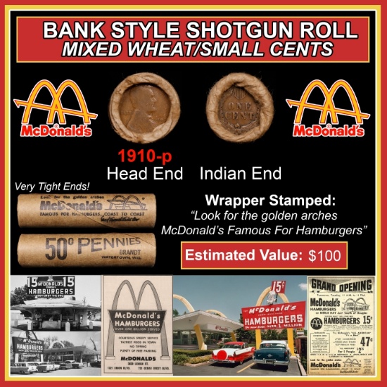 Lincoln Wheat Cent 1c Mixed Roll Orig Brandt McDonalds Wrapper, 1910-p end, Indian other end