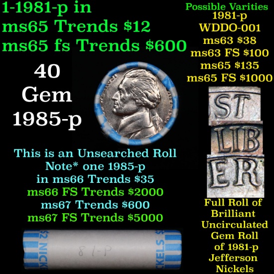 BU Shotgun Jefferson 5c roll, 1981-p 40 pcs Bank $2 Nickel Wrapper
