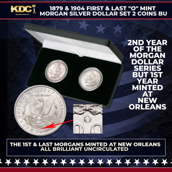 1879 & 1904 First & Last "O" Mint Morgan Dollar Set 2 Coin BU