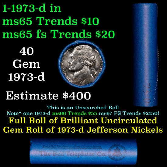 BU Shotgun Jefferson 5c roll, 1973-d 40 pcs Bank $2 Nickel Wrapper