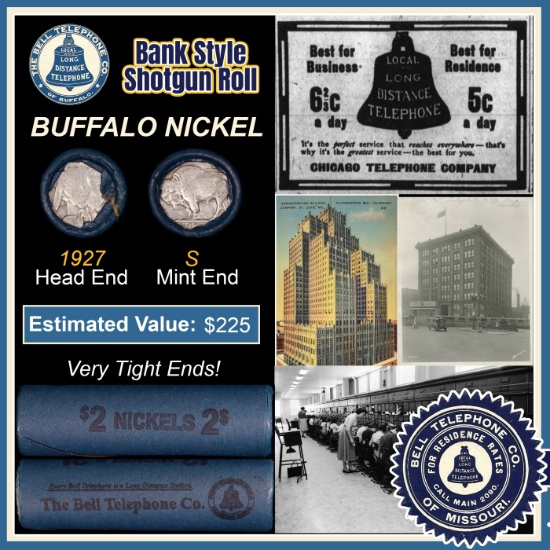 Buffalo Nickel Shotgun Roll in Old Bank Style 'Bell Telephone' Wrapper 1927 & S Mint Ends