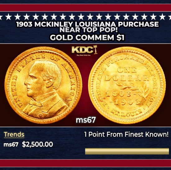 1903 McKinley Louisiana Purchase Gold Commem Dollar Near Top Pop! 1 ms67 SEGS