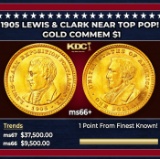 1905 Lewis & Clark Gold Commem Dollar Near Top Pop! 1 ms66+ SEGS