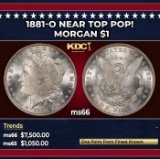 1881-o Morgan Dollar Near Top Pop! $1 ms66 SEGS