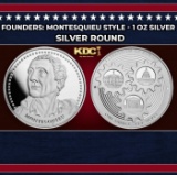 Founders: Montesquieu Style - 1 oz Silver Round Round