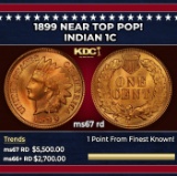 1899 Indian Cent Near Top Pop! 1c ms67 rd SEGS
