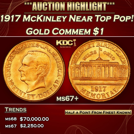 1917 McKinley Gold Commem Dollar Near Top Pop! 1 ms67+ SEGS