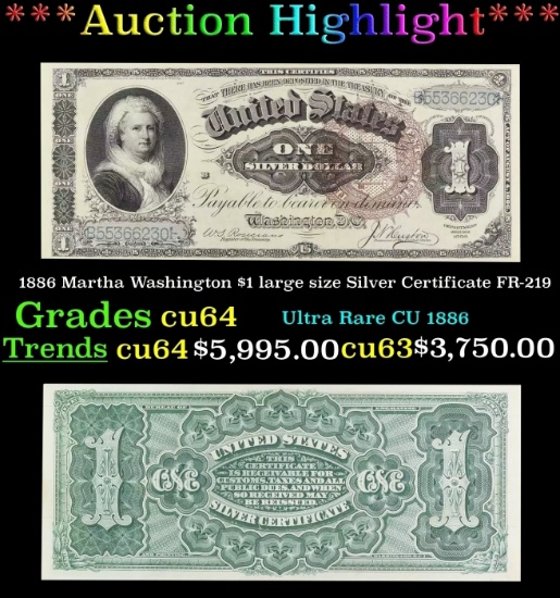 1886 $1 large size Silver Certificate Martha Washington Grades cu64 FR-219