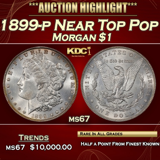 1899-p Morgan Dollar Near Top Pop $1 ms67 SEGS