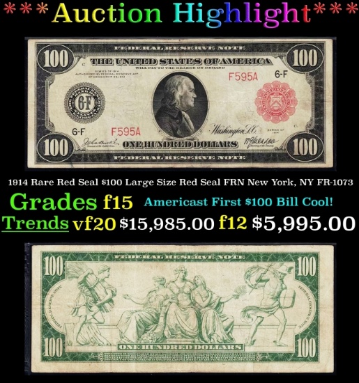 1914 $100 Large Size Red Seal FRN Rare Red Seal New York, NY Grades f15 FR-1073