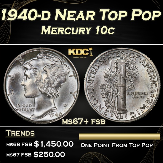1940-d Mercury Dime Near Top Pop 10c ms67+ fsb SEGS