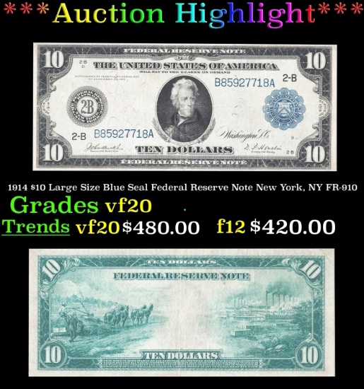 1914 $10 Large Size Blue Seal Federal Reserve Note New York, NY Grades vf, very fine FR-910