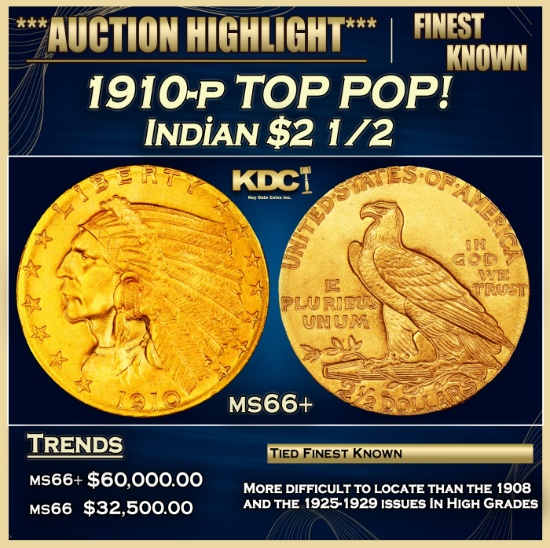 1910-p Gold Indian Quarter Eagle TOP POP! $2 1/2 ms66+ USCG