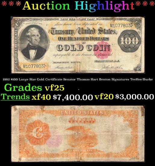 1882 $100 Large Size Gold Certificate Senator Thomas Hart Benton Grades vf25 Signatures TeeHee/Burke