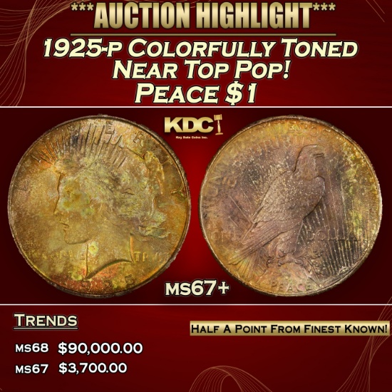 1925-p Peace Dollar Colorfully Toned Near Top Pop! $1 ms67+ SEGS