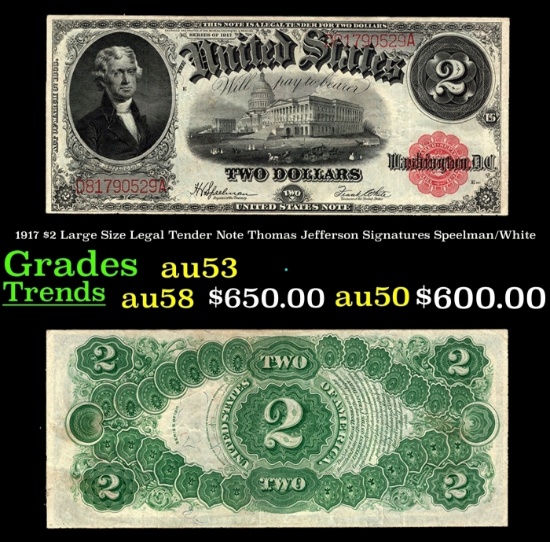 1917 $2 Large Size Legal Tender Note Thomas Jefferson Grades au53 Signatures Speelman/White