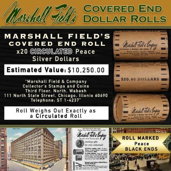 COA- MARSHALL FIELDS RARE Circ Black Lvl 20 Coin Peace Roll