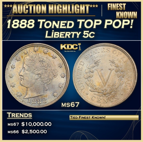 1888 Liberty Nickel Toned TOP POP! 5c ms67 SEGS