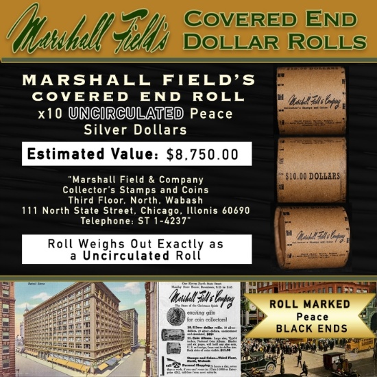 CIR- MARSHALL FIELDS 10 Coin UNC Peace $1 Roll Rare BLACK Lvl