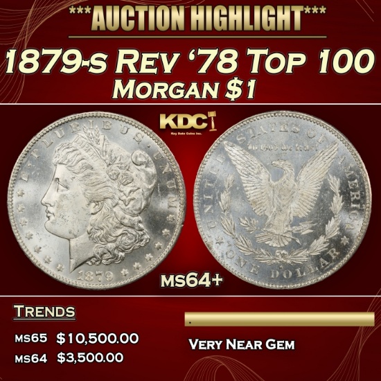 1879-s Rev '78 Top 100 Morgan Dollar $1 ms64+ SEGS