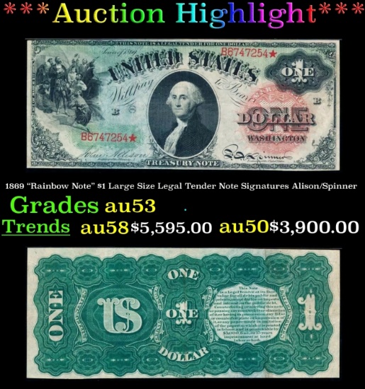 1869 $1 Large Size Legal Tender Note "Rainbow Note" Grades Select AU Signatures Alison/Spinner