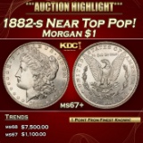 1882-s Morgan Dollar Near Top Pop! $1 ms67+ SEGS