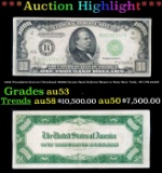 1934 $1000 Green Seal Federal Reserve Note President Grover Cleveland New York, NY Grades Select AU