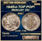 1945-d Mercury Dime TOP POP! 10c ms68+ FSB SEGS