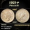 1921-p Peace Dollar $1 Grades ms62+