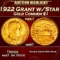 1922 Grant w/Star Gold Commem Dollar 1 ms67 SEGS