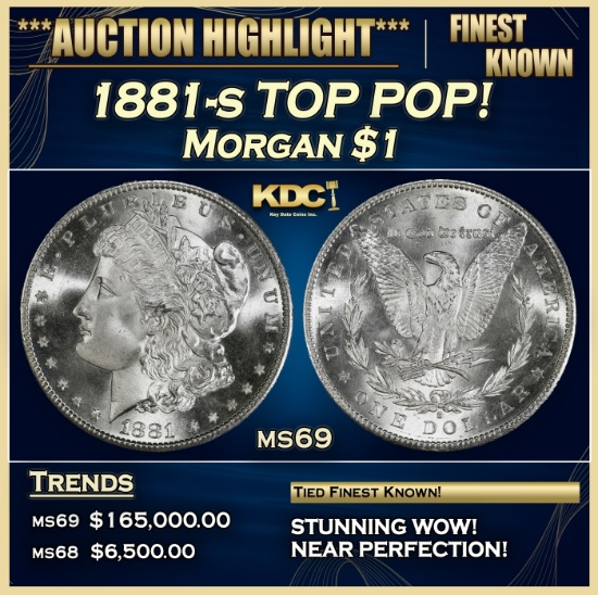 1881-s Morgan Dollar TOP POP! $1 ms69 SEGS