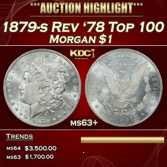 1879-s Rev '78 Top 100 Morgan Dollar $1 ms63+ SEGS